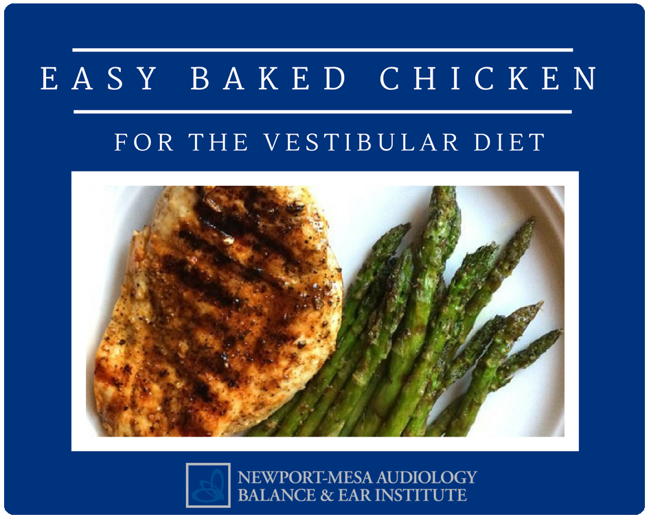 Easy Baked Chicken Recipe for the Vestibular Diet